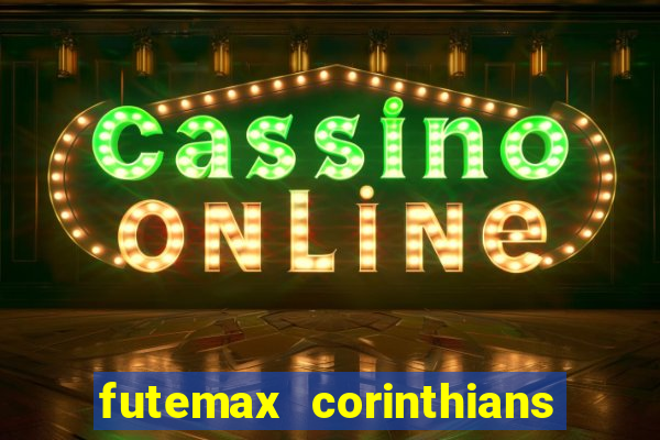 futemax corinthians x palmeiras